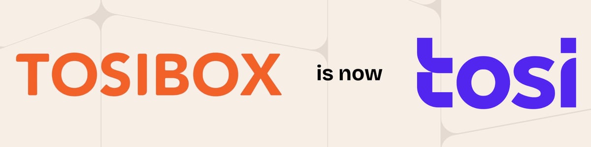 Tosibox has been rebranded to tosi